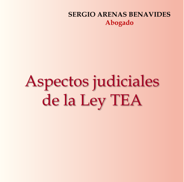 Aspectos judiciales de la Ley TEA